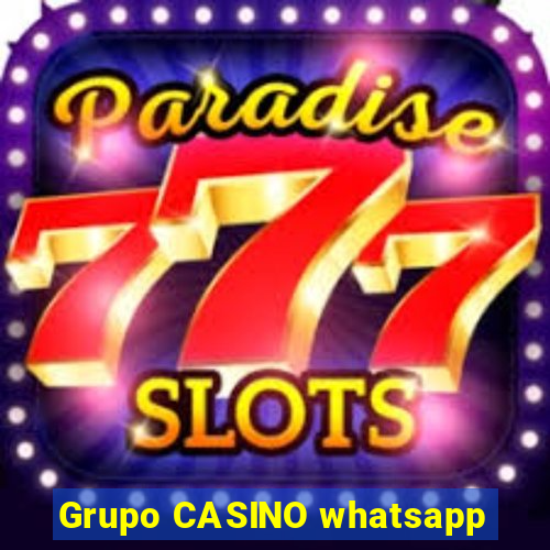 Grupo CASINO whatsapp